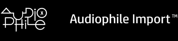 Audiophile Import™